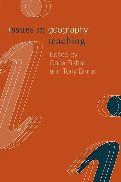 Issues Geography Teaching