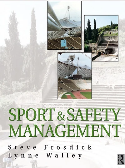 Sports and Safety Management