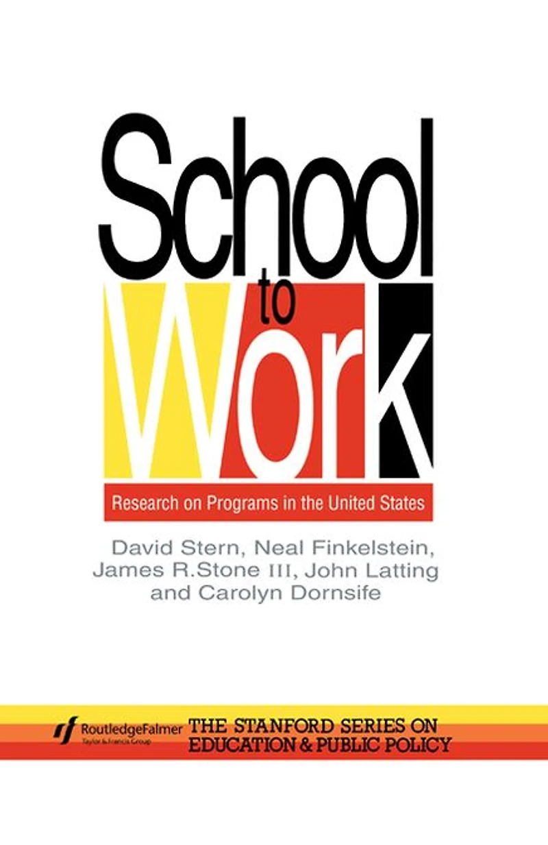 School To Work: Research On Programs The United States