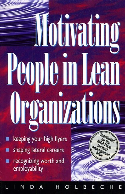 Motivating People Lean Organizations