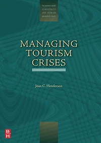 Managing Tourism Crises