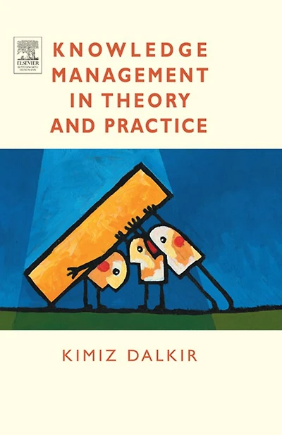 Knowledge Management Theory and Practice