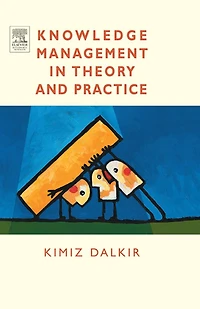 Knowledge Management Theory and Practice