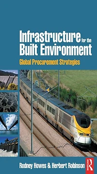 Infrastructure for the Built Environment: Global Procurement Strategies