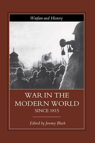 War the Modern World since 1815