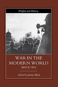 War the Modern World since 1815