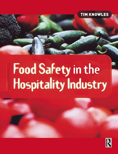 Food Safety the Hospitality Industry