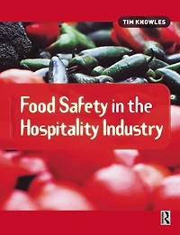 Food Safety the Hospitality Industry