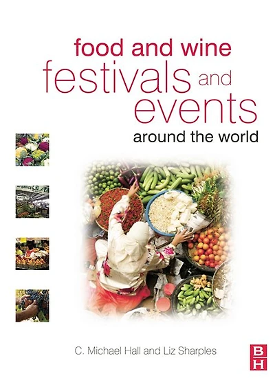 Food and Wine Festivals Events Around the World