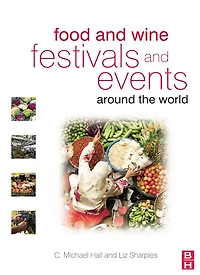 Food and Wine Festivals Events Around the World