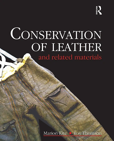 Conservation of Leather and Related Materials