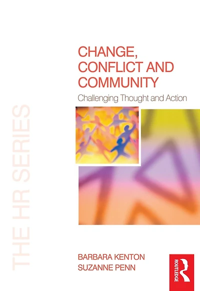 Change, Conflict and Community