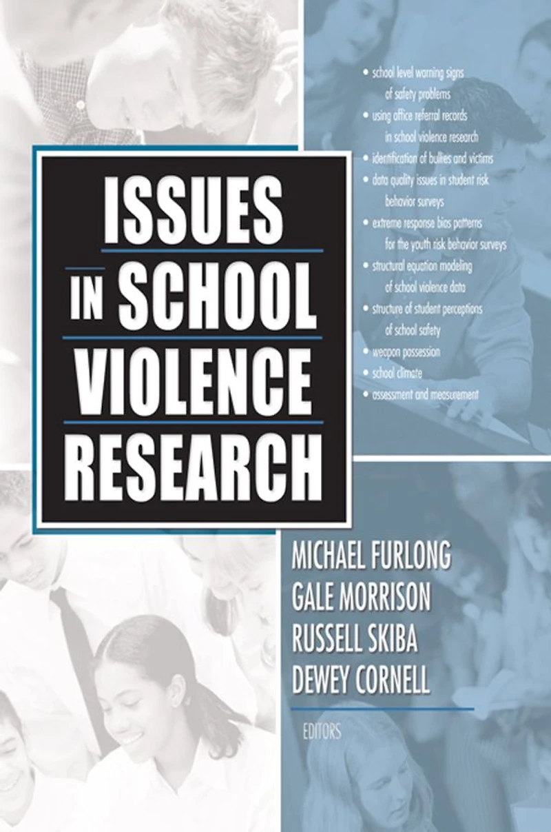 Issues in School Violence Research