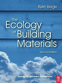 The Ecology of Building Materials