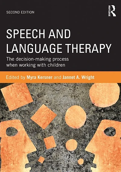 Speech and Language Therapy: The decision-making process when working with children