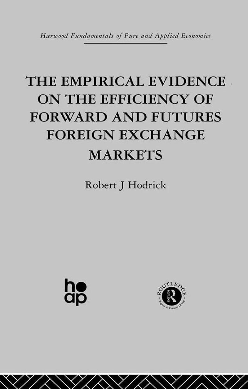 the Empirical Evidence on Efficiency of Forward and Futures Foreign Exchange Markets