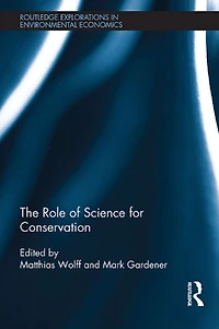The Role of Science for Conservation