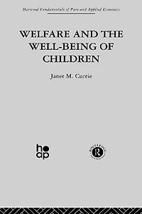 Welfare and the Well-Being of Children
