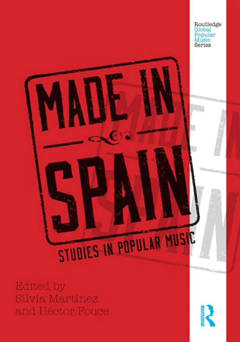 Made Spain: Studies Popular Music