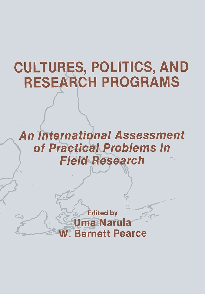 Cultures, Politics, and Research Programs: An International Assessment of Practical Problems Field