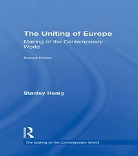 The Uniting of Europe: From Consolidation to Enlargement