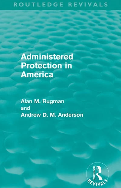 Administered Protection America (Routledge Revivals)
