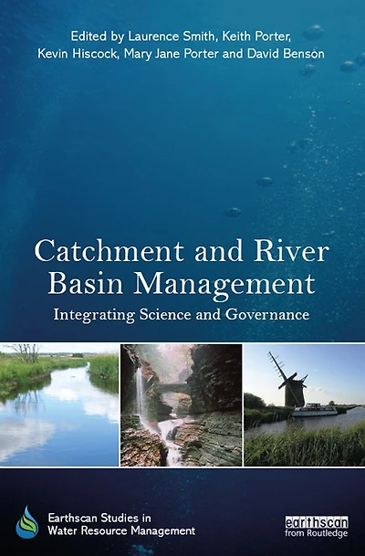 Catchment and River Basin Management: Integrating Science Governance