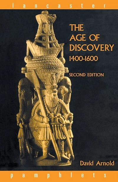 The Age of Discovery, 1400-1600