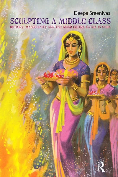 Sculpting the Middle Class: History, Masculinity and Amar Chitra Katha