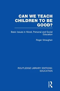 Can We Teach Children to be Good? (RLE Edu K)