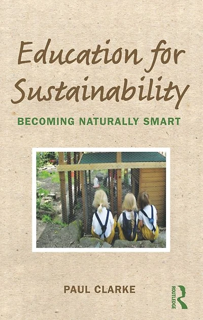 Education for Sustainability: Becoming Naturally Smart