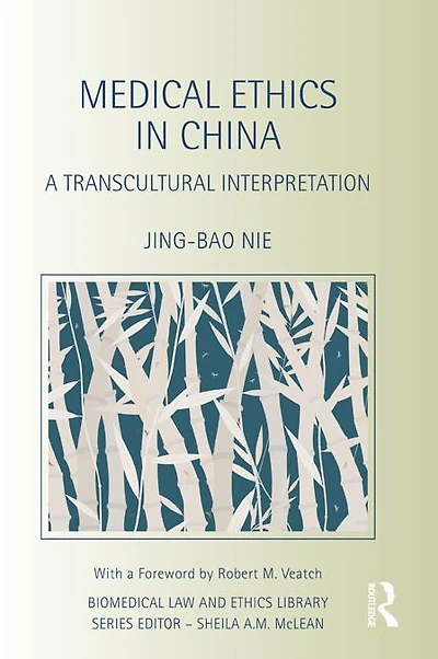 Medical Ethics China: A Transcultural Interpretation