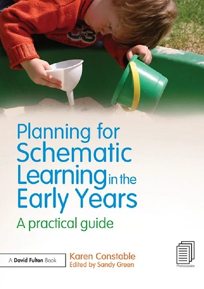 Planning for Schematic Learning the Early Years: A practical guide