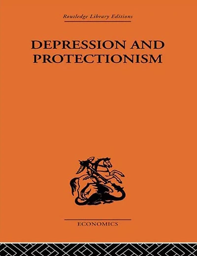 Depression & Protectionism: Britain Between the Wars