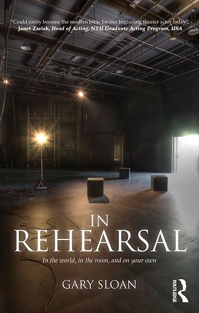 Rehearsal: the World, Room, and On Your Own