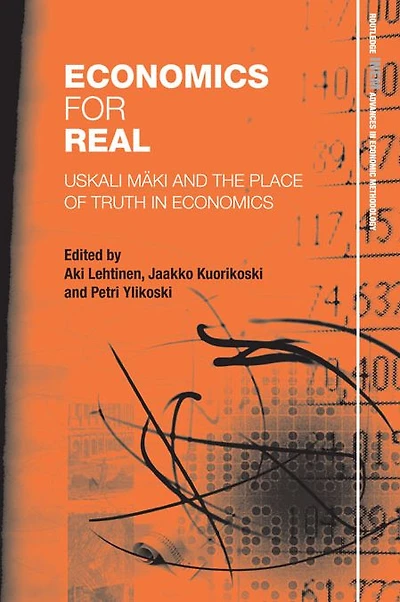 Economics for Real: Uskali Mäki and the Place of Truth
