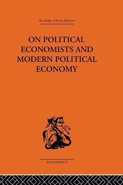 On Political Economists and Economy