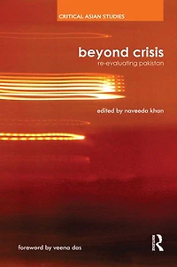 Beyond Crisis: Re-evaluating Pakistan
