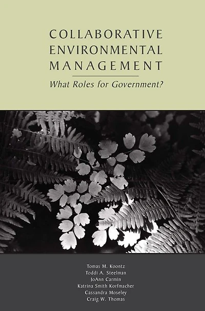 Collaborative Environmental Management: What Roles for Government-1