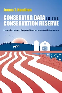 Conserving Data the Conservation Reserve: How A Regulatory Program Runs on Imperfect Information