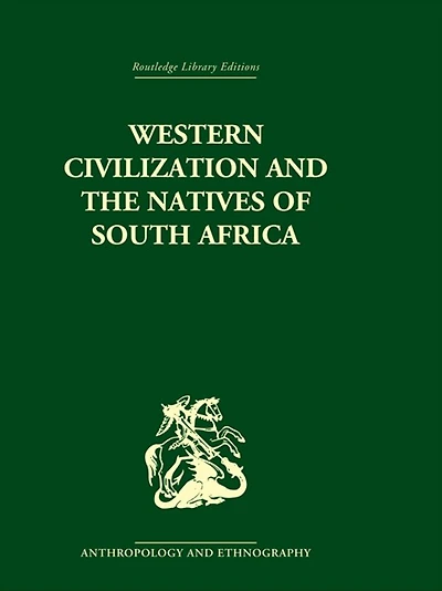 Western Civilization Southern Africa: Studies Culture Contact