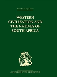 Western Civilization Southern Africa: Studies Culture Contact