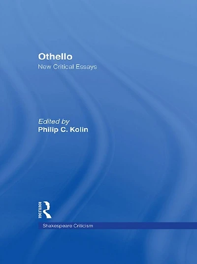 Othello: Critical Essays