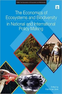 The Economics of Ecosystems and Biodiversity National International Policy Making