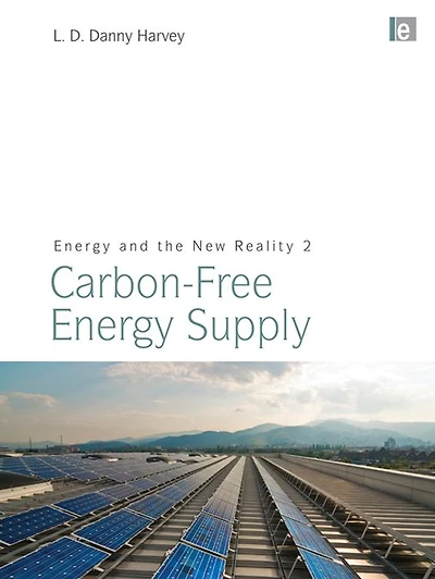 Energy and the New Reality 2: Carbon-free Supply