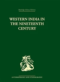 Western India the Nineteenth Century