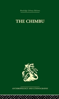 the Chimbu: A Study of Change New Guinea Highlands