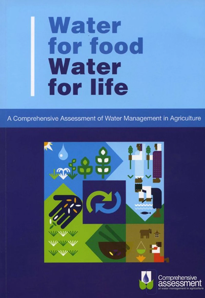 Water for Food Life: A Comprehensive Assessment of Management Agriculture