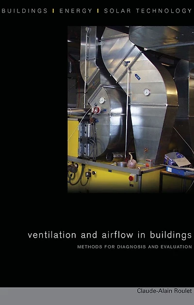 Ventilation and Airflow Buildings: Methods for Diagnosis Evaluation