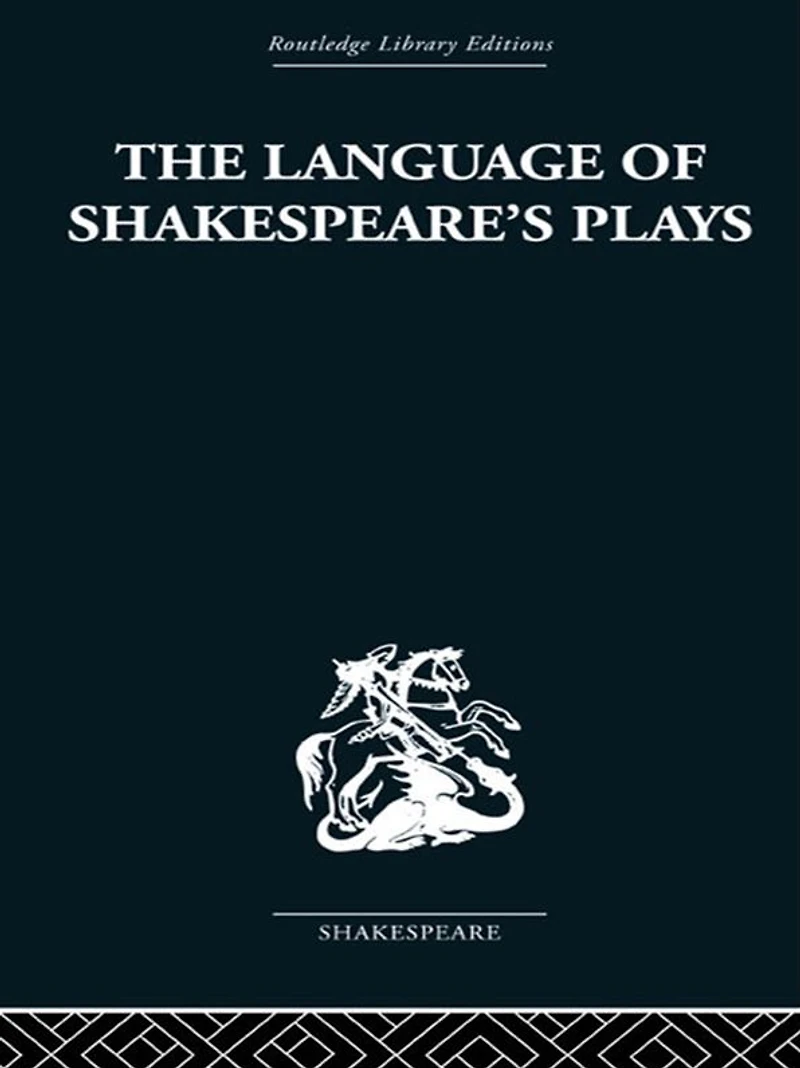 The Language of Shakespeare's Plays